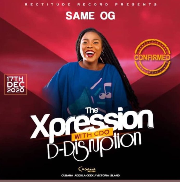Gmusicplus's tweet photo. Join @Its_SameOG live at #TheXpressionwithCDO today!
Venue: Cubana Victoria Island, 17 Adeola Odeku Street Lagos, Nigeria
TIME: 6 PM
cc @cdoofficial
#ChurchOutside #DDisruption https://t.co/10OwAhyVD7