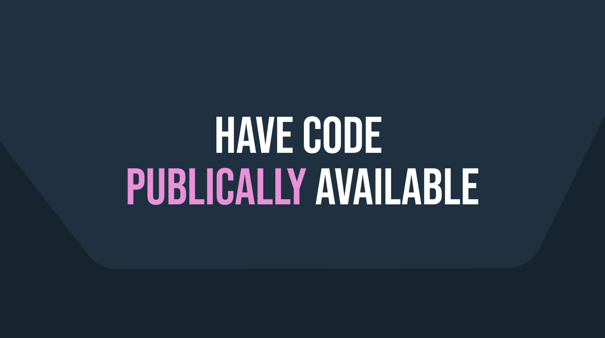 Have code publically availableMake sure you have code available online.It can be Open-Source projects, small code snippets, examples, etc.It's a huge win for a recruiter when they get to see how you code, in advance 