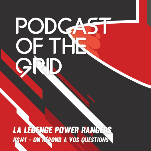 Podcast of the Grid - La légende Power Rangers tweet media