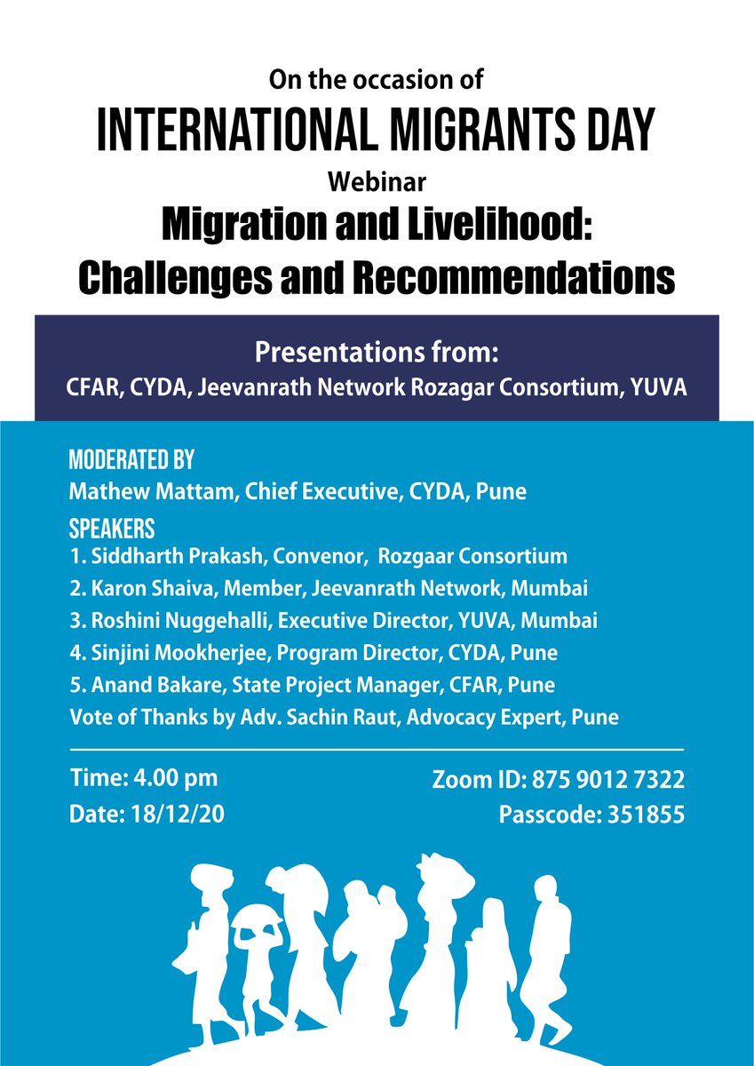 cydaindia25's tweet image. On the occasion of International Migrants Day, CYDA India is inviting you to a scheduled Zoom meeting.
Webinar: Migrants and Livelihood: Challenges and Recommendations.
Join Zoom Meeting
us02web.zoom.us/j/87590127322?…

@PIBHomeAffairs @PMOIndia @PiyushGoyal @OfficeofUT