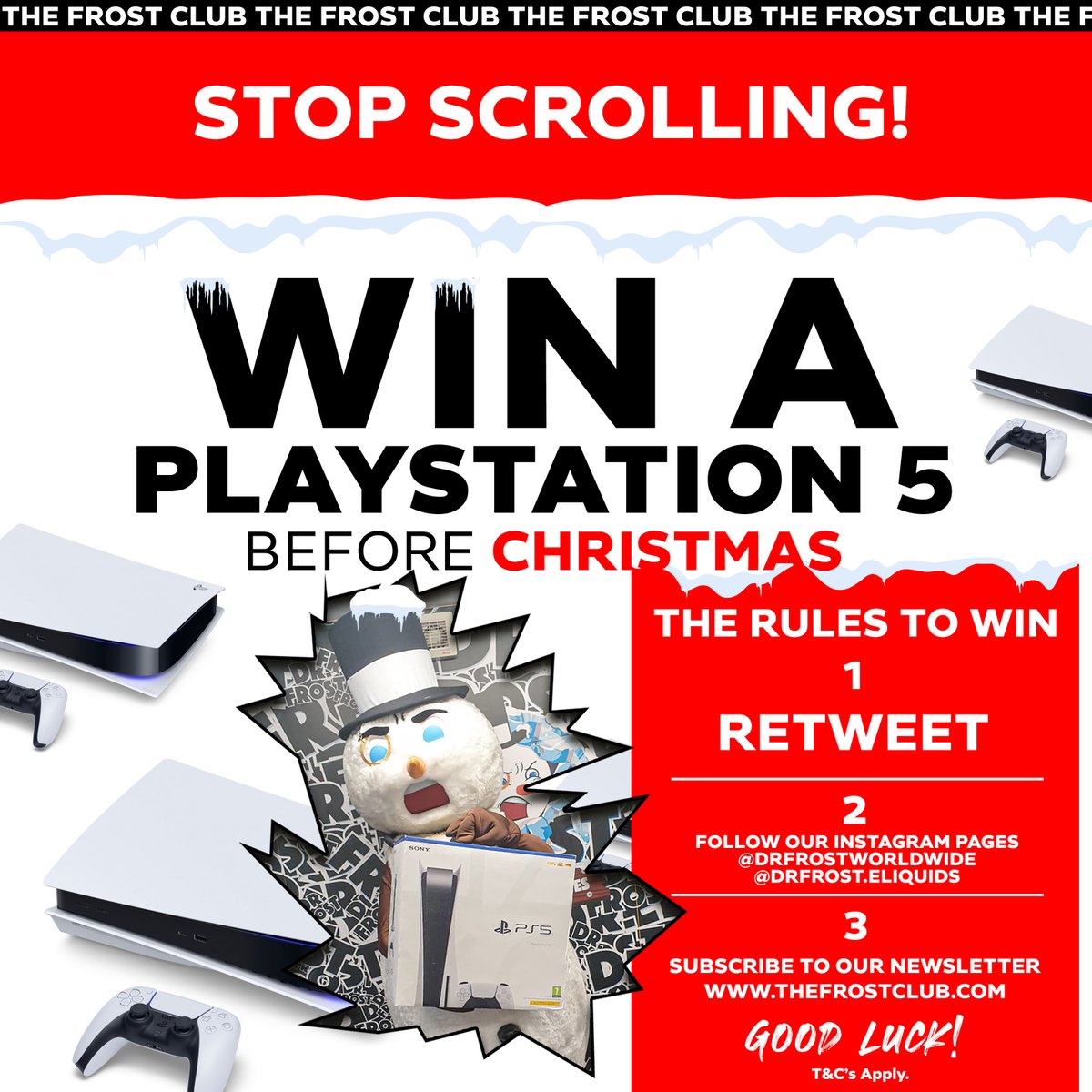 drfrostclub's tweet photo. WIN A #PLAYSTATION5 DISC EDITION BEFORE CHRISTMAS! 

Rules: 
1. Retweet 
2. Follow our Instagram pages @drfrostworldwide &amp; @drfrost.eliquids 
3. Subscribe to our newsletter. 

T&amp;C's Apply. #PS5 #PS5giveaway #ps5restockuk  #PS5drop #ps5preorderuk #PlayStation5restock #Giveaways https://t.co/n5oOieC2J8