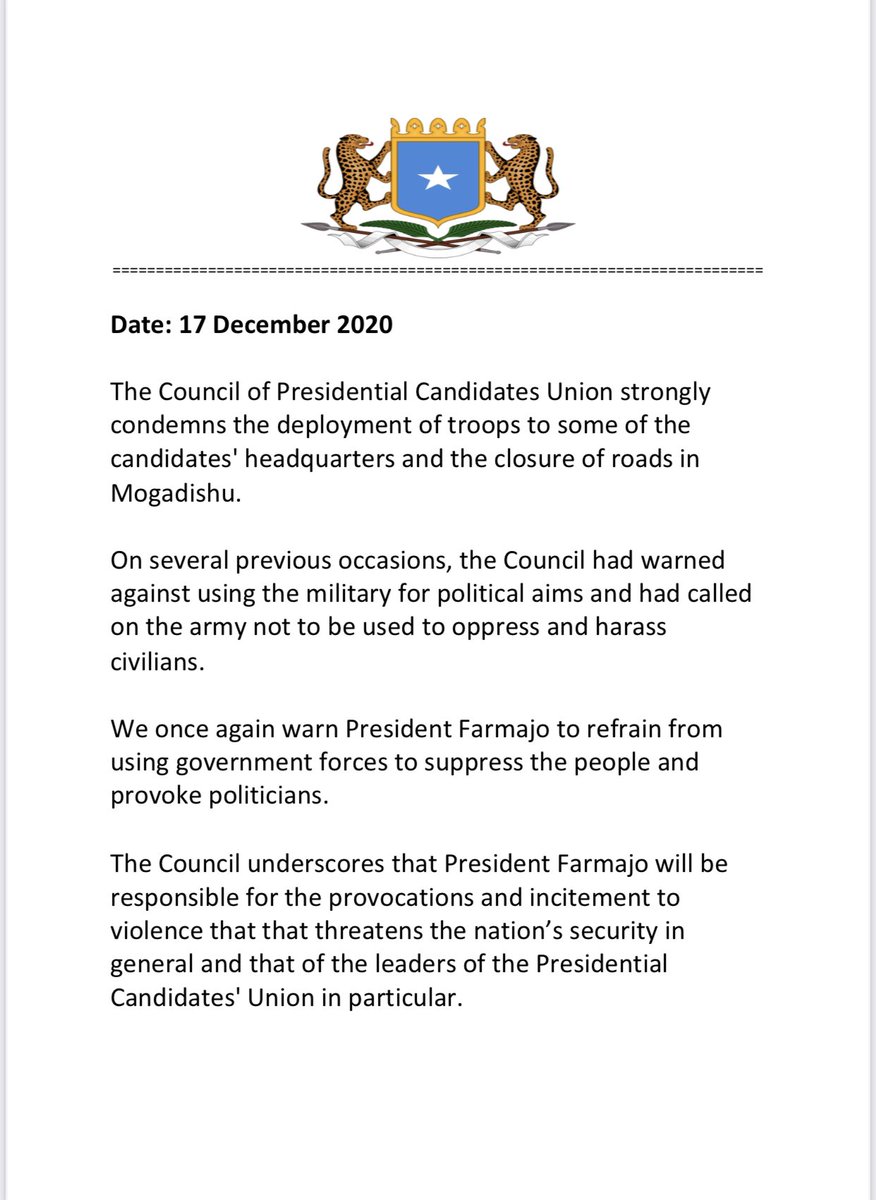 AAbdishakur's tweet photo. The Council of Presidential Candidates Union strongly condemns the deployment of troops to some of the candidates' headquarters and the closure of roads in Mogadishu. President Farmajo will be responsible for the provocations that threatens the nation’s security. https://t.co/vejwvEJOH4