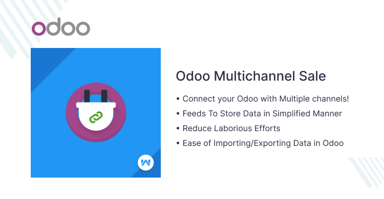 webkul's tweet photo. Now, connect your Single Odoo Instance with Multiple channels!
Odoo Multichannel Sale offers a centralized management of all data from multiple channels in Odoo.
#odoo #odooconnectors #webkul #odoo14 #odoo13 #odoomodules #odoosoftware #odoobridge #apps
https://t.co/bmPX3KXasI https://t.co/oTol2QhS5K