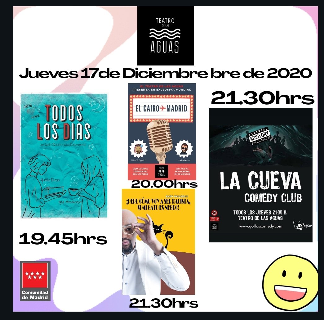 teatrodlasaguas's tweet photo. Hoy en el @teatrodelasaguasmadrid Teatro del Bueno y Lo mejor en Monólogos,  como siempre!!! Te esperamos a partir de las 19.45hrs ❤🎊😁
#CulturaSegura #monologosenmadrid #MADRID #madridoff #teatro #barriolalatina #HacemosEventos #JUEVES https://t.co/elJckOlYm5