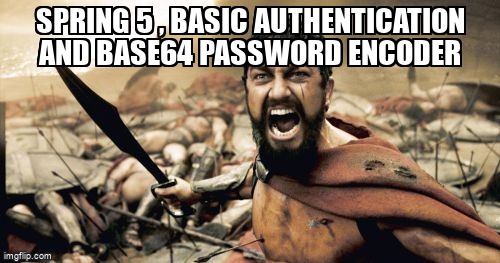 overflow_meme's tweet image. Spring 5 , basic Authentication and base64 password Encoder stackoverflow.com/questions/6532… #java #spring #basicauthentication #springmvc #springsecurity