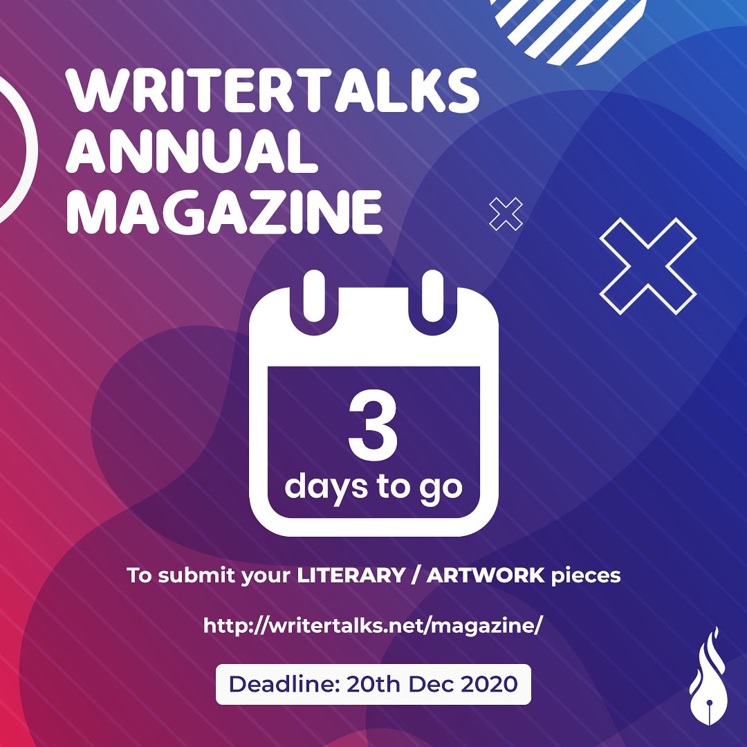 writertalks__'s tweet photo. 3 days left to submit your literary/artwork pieces. Hurry up and send us your submission today!!!
https://t.co/8rdVqCO2vL (link in bio)
.
.
#magazineart #writeups #submissions #artworks #writeups #writertalks #literature #magazine #coverreveal #writertalks https://t.co/gZ1nr7XztN
