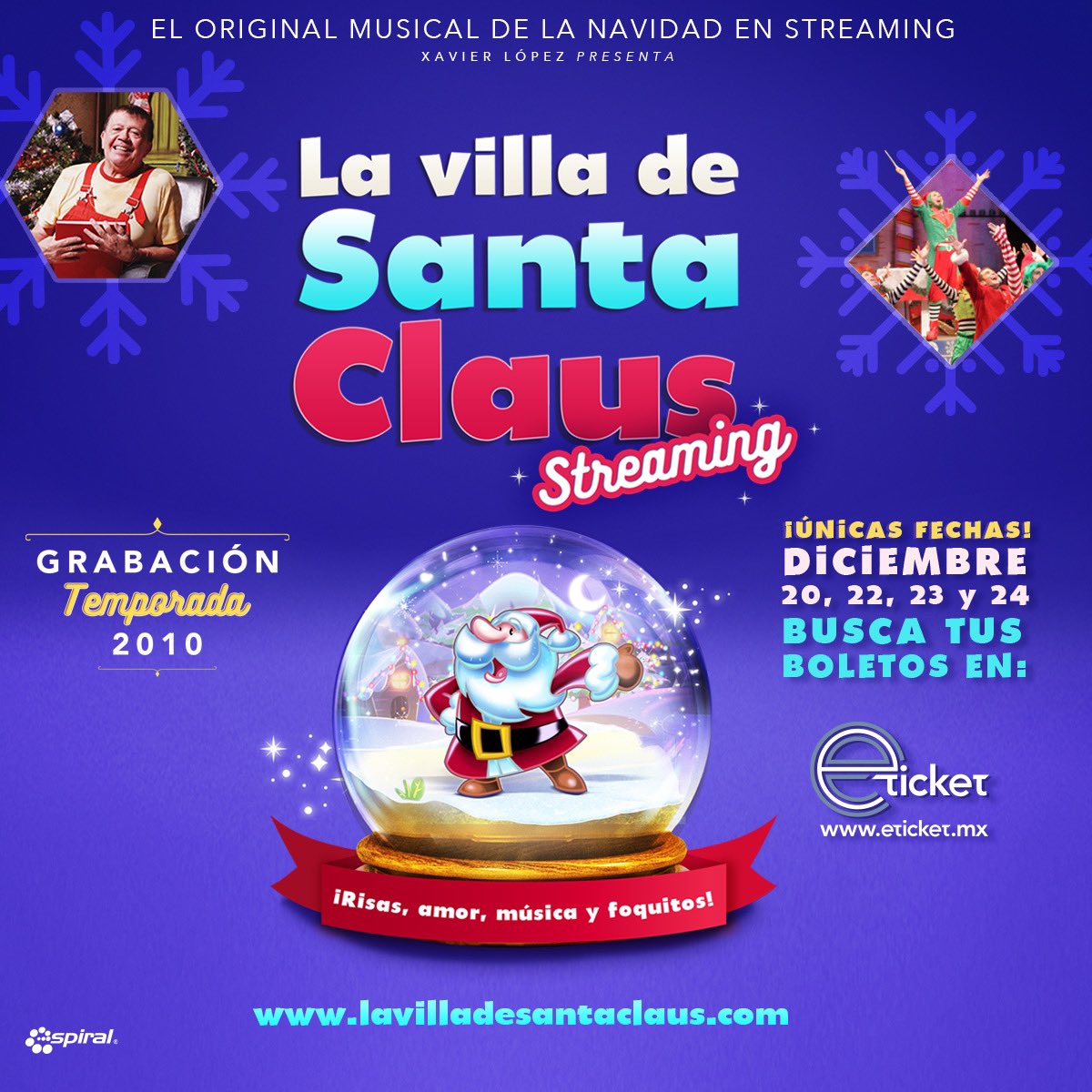 Regresa la espectacular puesta en escena La Villa de Santa Claus. Vía streaming desde la comodidad de tu casa, no te pierdas este clásico de temporada en sus 5 únicas funciones y ahora narrado por Xavier López “Chabelo”.

Boletos a la venta en eticket.mx