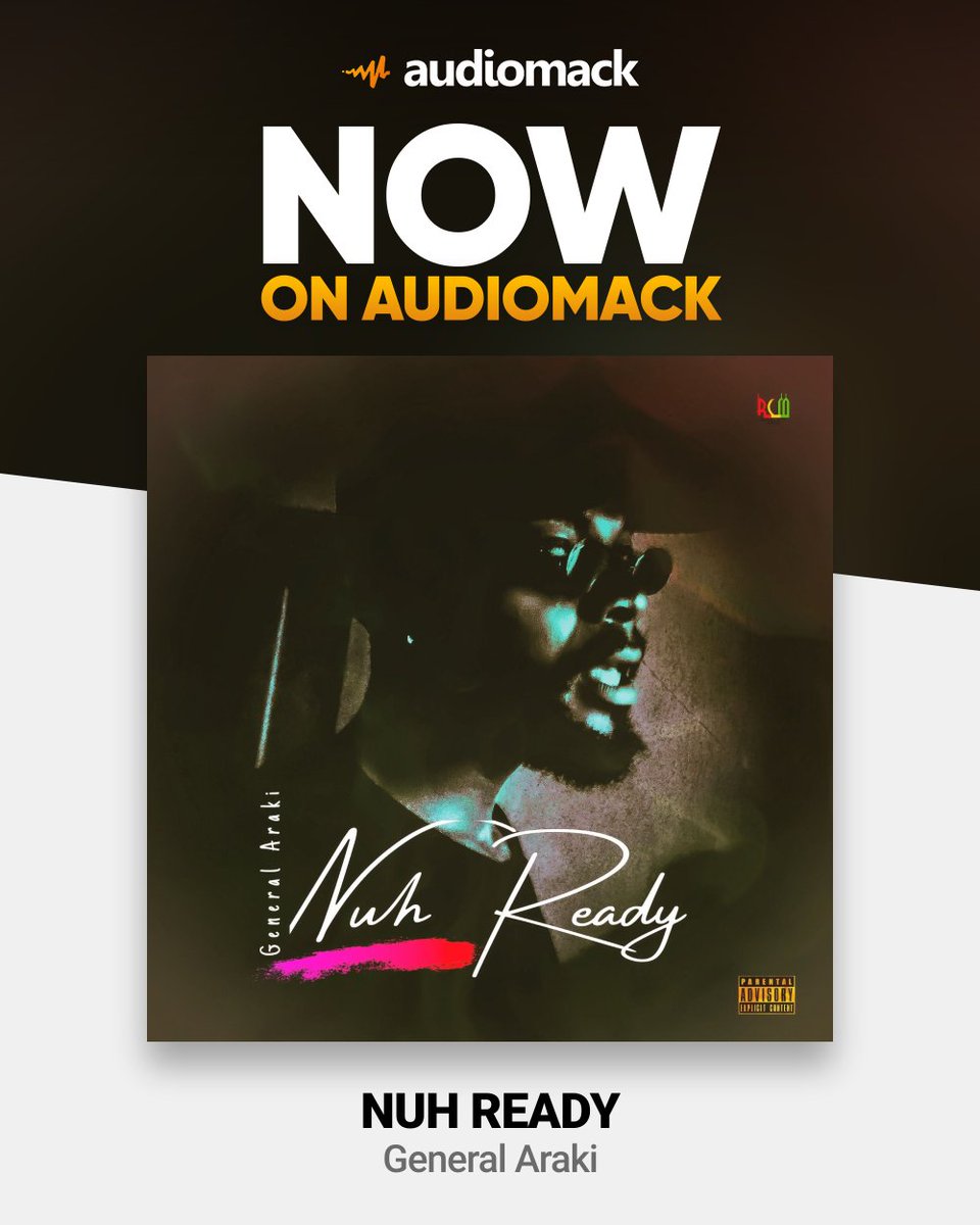 Raggacitymusic's tweet photo. Out Now

General Araki - Nuh Ready

https://t.co/l2sHlj82Uv https://t.co/g6ubtQ92da