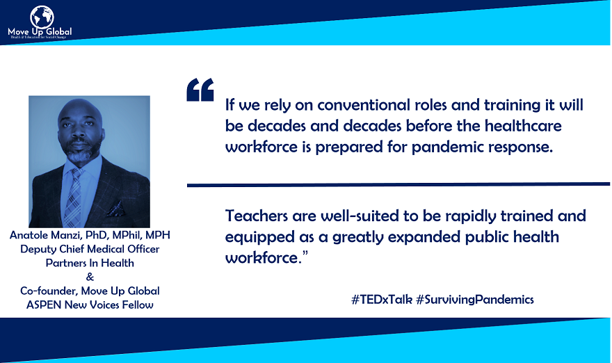 MoveUpGlobal's tweet photo. A MUST-WATCH: Dr Manzi's TEDxTalk on the role of teachers to stop COVID-19 and other pandemics. Great insights from @PIH @AspenNewVoices's @manzi_anatole @TEDxJoburg. Use the link below: https://t.co/ZmEaQcO5YO https://t.co/oO7vX6MXb5