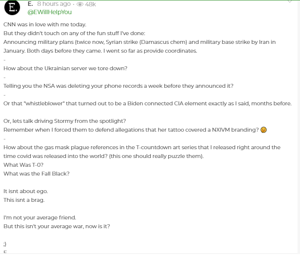 66. E writes about some of the things that he has released to the public to thwart the deep state eg about Syria, Ukraine, NSA, Stormy, gas masks/covid...