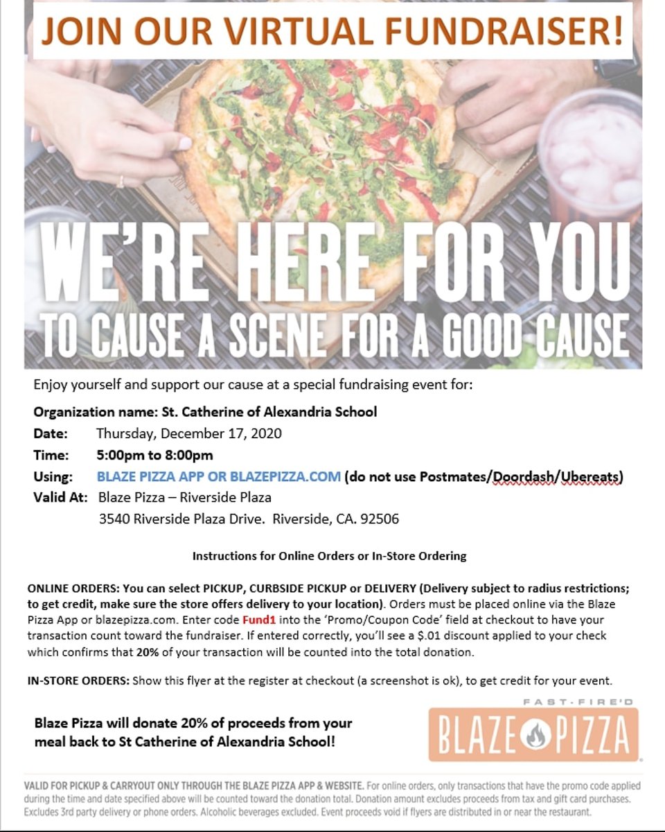 StCatherineRiv's tweet photo. Pizza Night!  Order your pizza tonight and mention St. Catherine School or use the online promo code Fund1.  Thank you all for your support! @BlazePizza #Riverside @stcofa @SBDioceseSchool @sbdiocese https://t.co/kPP3gUHxko