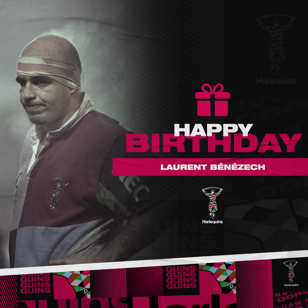 Harlequins Happy Birthday To Laurentbenezech Bon Anniversaire Coyq