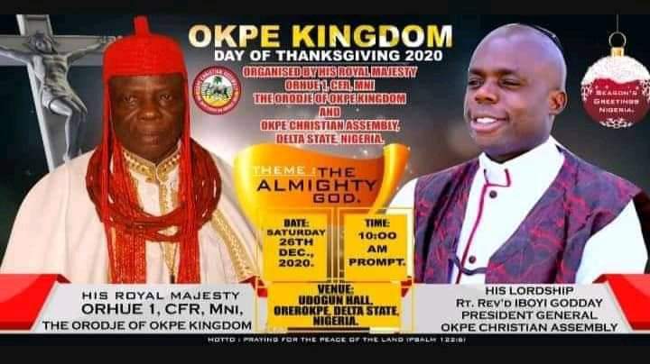 OkpeKingdom's tweet photo. #Okpe Christian Assembly.
#Okpe Kingdom Day Of Thanksgiving 2020
#Theme: The Almighty God.
#Date: Saturday 26th,Dec.2020.
#Venue: Udogun Hall Orerokpe; Okpe L.G.A Delta State.
#Time: 10:am prompt.
U'er specially invited. https://t.co/cmJPKZROtp