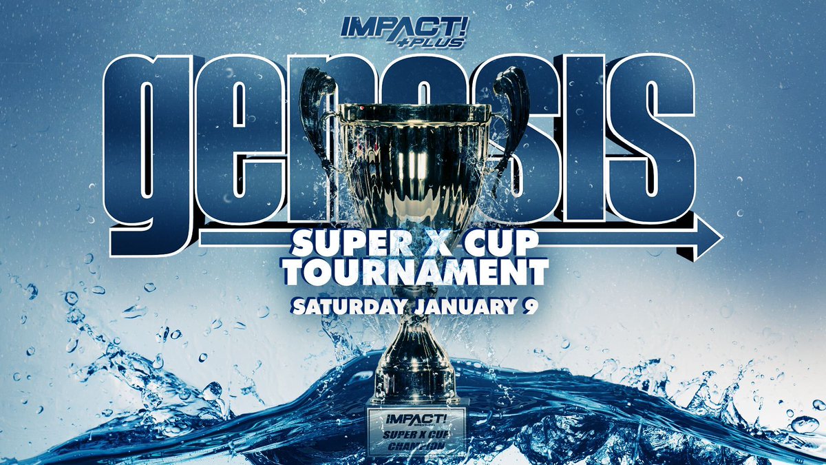 ThisIsTNA's tweet photo. BREAKING: The Super X-Cup Tournament returns on January 9th at #Genesis - stars of the X-Division battle to win the prestigious trophy!
Stay tuned for more details and news about participants! https://t.co/iKGmZxu76l
