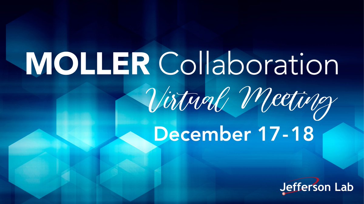 JLab_News's tweet photo. A #VirtualWelcome to members of the MOLLER Collaboration, who are meeting this week! https://t.co/MZIDEbTps6