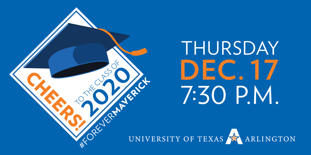 🎓 Cheers! To the class of 2020 is tonight!🎓 

All graduates, family and friends are welcome to watch live! 

📅  Tonight
⌚ 7:30 pm
📍 Virtual
#️⃣ #ForeverMaverick
🔗 uta.edu/commencement or facebook.com/utarlington