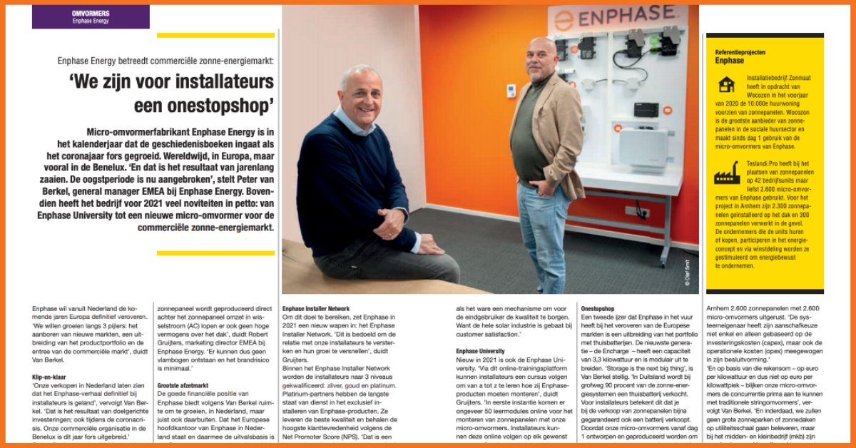 EnphaseBenelux's tweet image. Helder en duidelijk artikel met  @petervberkel  en  @robertgruijters van  @enphasebenelux  in  @solarmagazinenl over de grote stappen die  @enphase  gaat maken in 2021! Lees het gehele artikel via bit.ly/Enphase_Energy… #enphase #solar