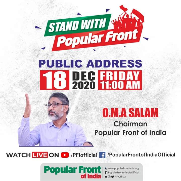hashmiaadil61's tweet photo. "Stand with Popular Front" Campaign inaugural public address by OMA Salam, chairman Popular Front of India on 18th Dec 2020, 11am.

#StandWithPopularFront https://t.co/pjvLQJ6Tct