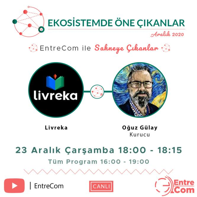LivrekaCom's tweet photo. "Ekosistemde Öne Çıkanlar"ın 4. bölümü 23 Aralık Çarşamba günü 16.00'da @entrecomio Youtube kanalında canlı yayınlanacak. Biz de oradayız, bekliyoruz. 

Ücretsiz Etkinlik Kayıt Bağlantısı: 
https://t.co/nkLynVKmn0 

Canlı Yayın Bağlantısı: 
https://t.co/qm4ZnFvOA8

#Girişimcilik https://t.co/SJCWAbF6wi