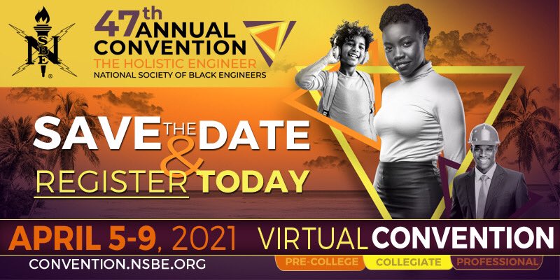 The NSBE 47th Annual Convention has a new date. Join us, virtually, April 5-9, 2021 safely and comfortably from your home, dorm, or office. Nothing stops NSBE greatness. Comment “I’m in” and retweet this post. #NSBE47 #VirtualConvention #NSBE #HolisticEngineer