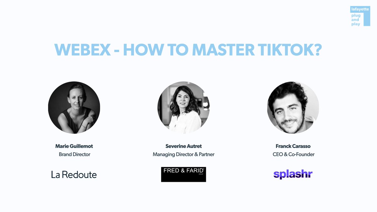 [LPnP Webinar]Franck Carasso, CEO &amp; Co-Founder of Splashr, Marie Guillemot, Brand Director at <a href="/LaRedouteFr/">La Redoute</a>, and Severine Audret, Managing Director &amp; Partner at Fred&amp;Farid, was our guest speakers for our deep dive session about the <a href="/tiktok_us/">TikTok US</a> Economy.