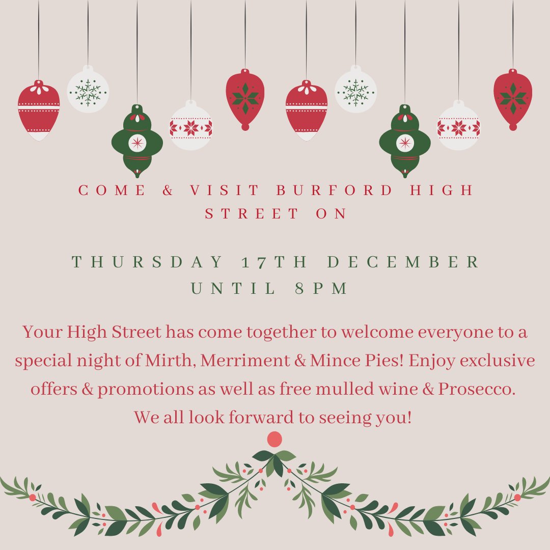 Come to Burford for a night of promotions, mulled wine and mince pies today until 7pm. 
To express our thanks for the loyalty and support our customers have shown this year, we are giving a discount of 15% on this day only.  Can't make it? Then contact us by phone or email.