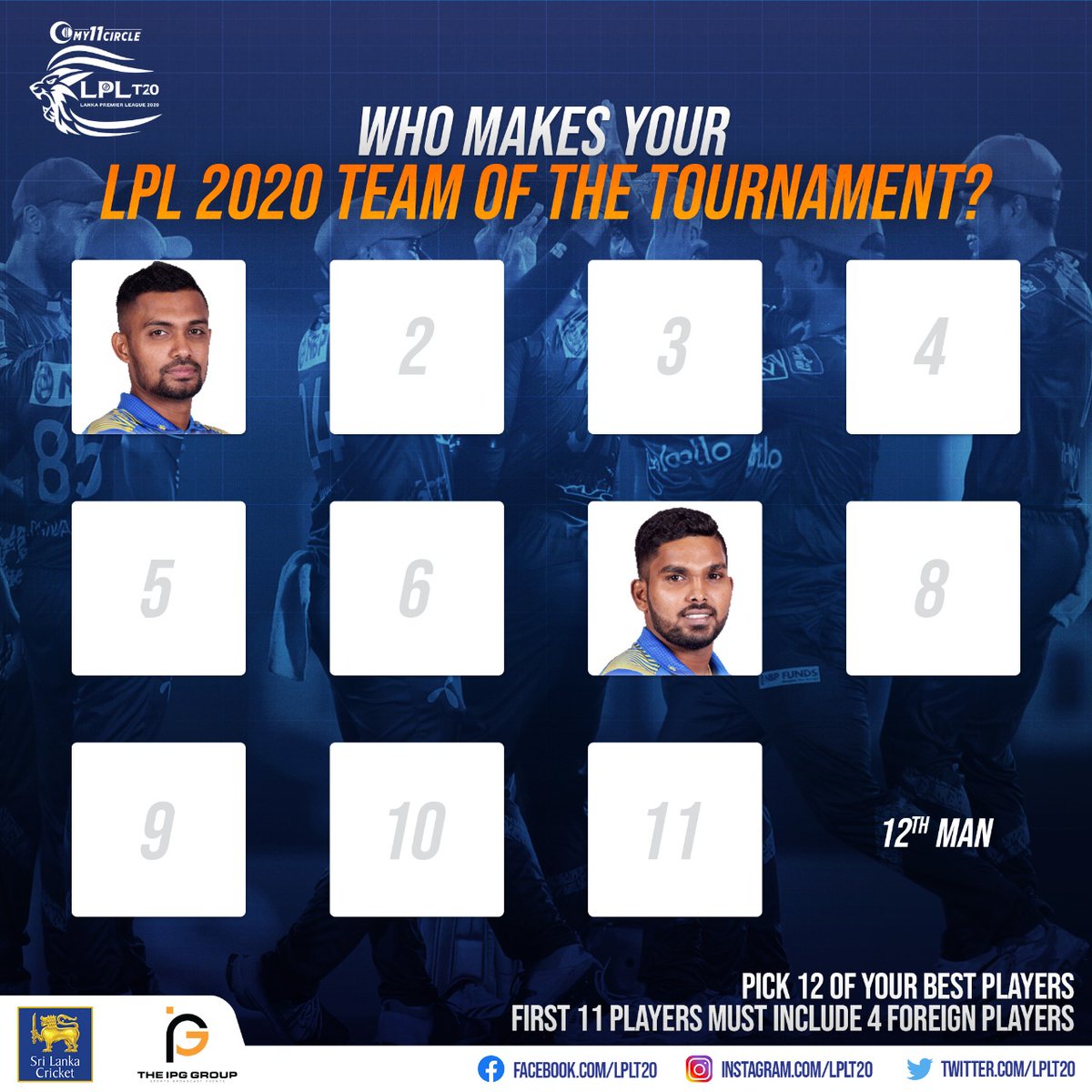 Who would make it in your team for the LPL 2020 tournament? Pick your favorites, pick your best! 🤩

#LPL2020 #එක්වජයගමූ #wintogether #ஒன்றாகவெல்வோம்