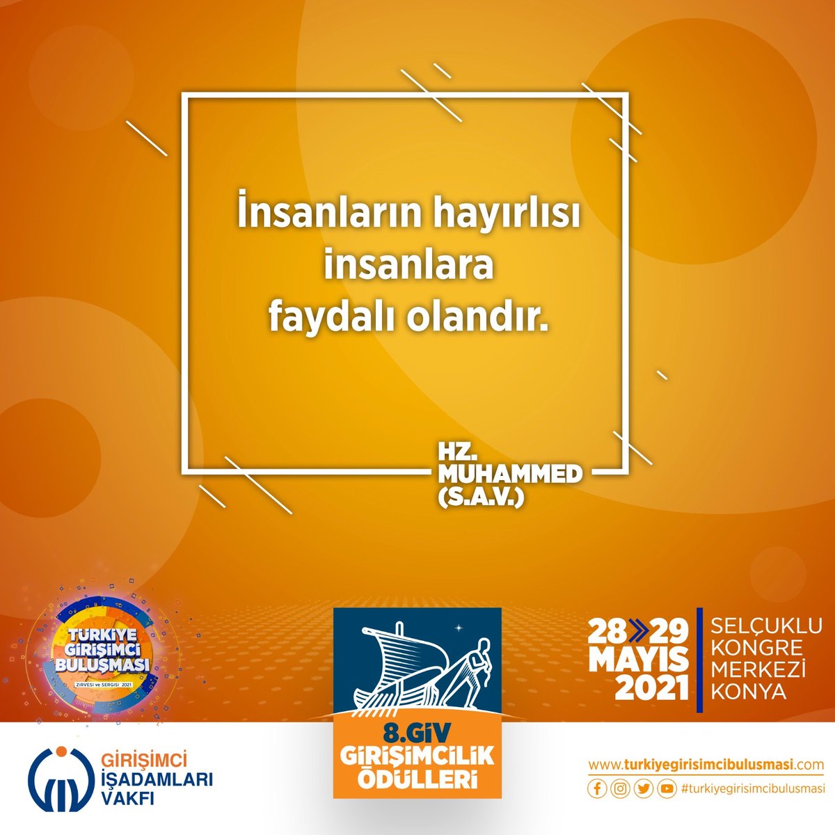 İnsanların hayırlısı insanlara faydalı 
olandır. Hz. Muhammed (S.A.V.)   

#turkiyegirisimcibulusmasi #gencgirisimciler
#fikir #startup #fikirdengirisime #faydalıolmak