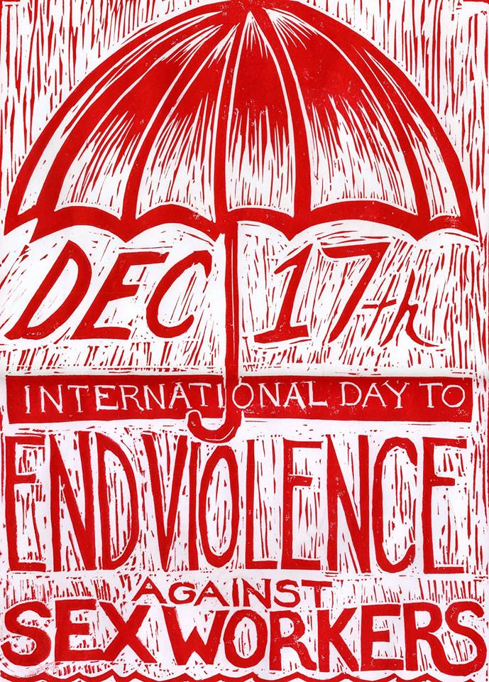 #December17th 
#IDEVASW 
#SexWork 
#RightsNotRescue
