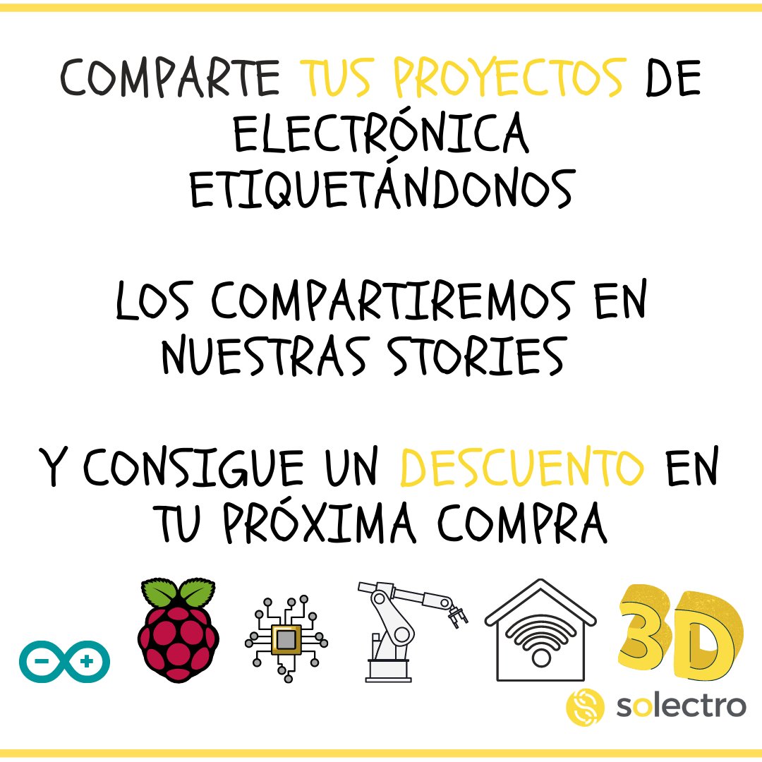 En Solectro tus proyectos #DIY de electrónica nos importan.

🤖Comparte tus proyectos de electrónica etiquetándonos y añadiendo #SolectroShop y los compartiremos!

☀️Además conseguirás un descuento en tu próxima compra!

#Solectro #Tiendaelectronica #makersespaña #maker #Arduino