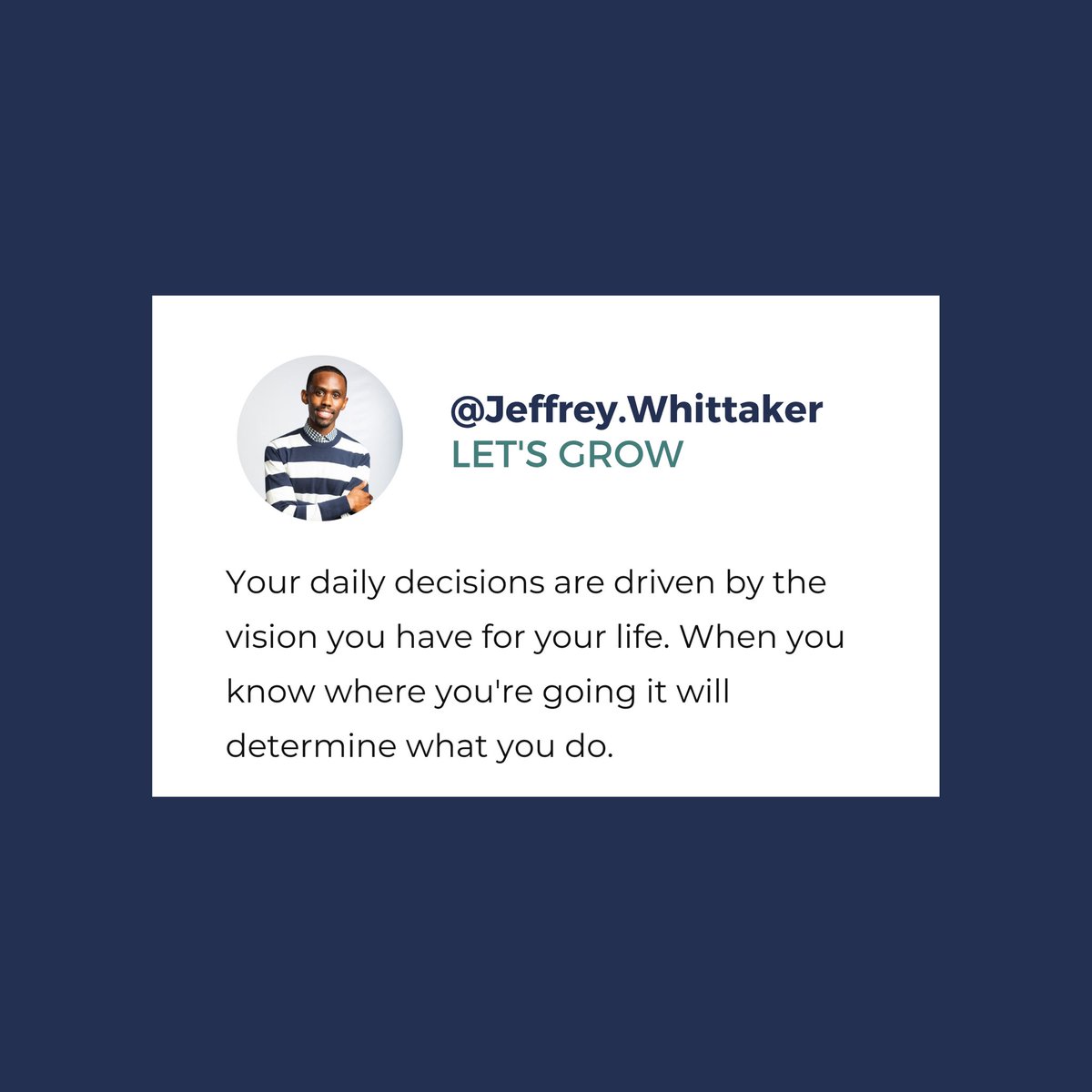 jeff_whittaker's tweet photo. Be clear about where you are going in life so that every decision you make is purposeful! #LetsGrow #LetsGrowTogether https://t.co/Lw73veMGu7