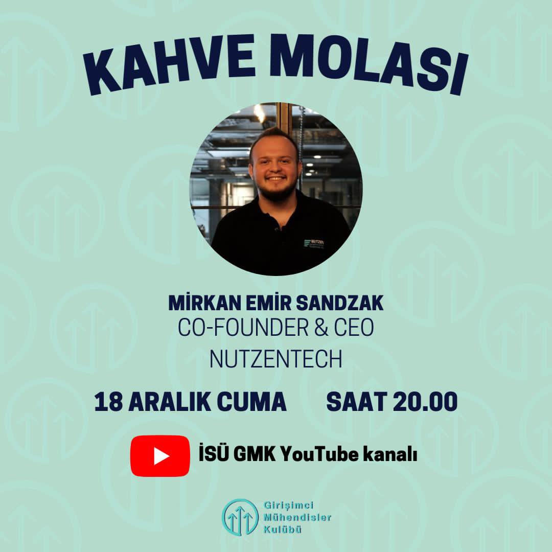 Kahve Molası geri dönüyor! Düzene ayak uydurup etkinliklerimizi “online”a taşıdığımız bu günlerde, kahve sizden verimli sohbet bizden. 
🚀🚀
Bu dönemin ilk Kahve Molası etkinliğinde NutzenTech kurucusu Mirkan Emir Sandzak bizlerle!