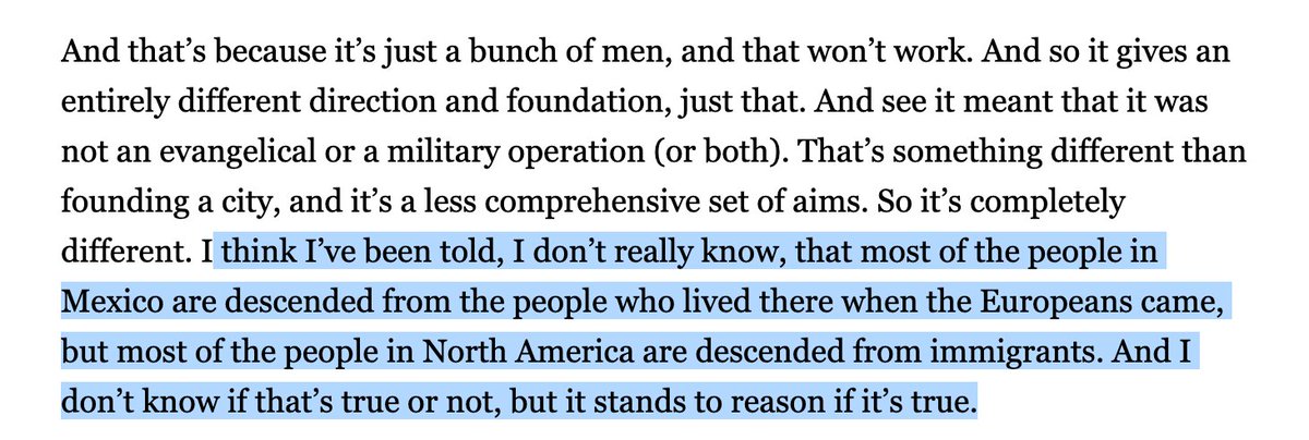 Moving right along, Arnn adds that -- although he doesn't actually have any idea if this is true -- "most people" in Mexico are the descendants of the indigenous population, whereas in the United States most people are the descendants of immigrants.