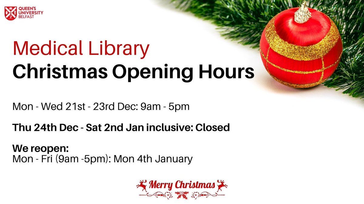 QUBLibrary's tweet photo. Christmas opening hours at #QUBMedicalLibrary 

@QUBSONM @QUBbioscience @MDBSelearn @QUBMedEd @pharmacyatQUB @MHLSQUB https://t.co/0mWWb8EKmy
