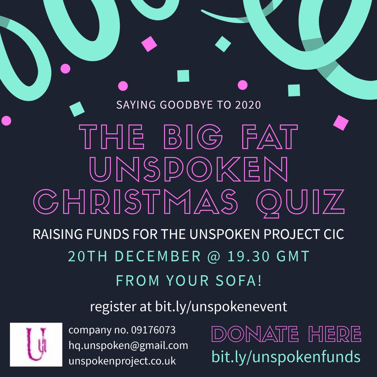 Don't forget this Sunday is The Big Fat Unspoken Christmas Quiz! Get your tickets now for a great night in. All the money goes towards Unspoken's 2021 projects, which if you want to know about, we'll be announcing on the night. So don't miss out on how you can get involved...
