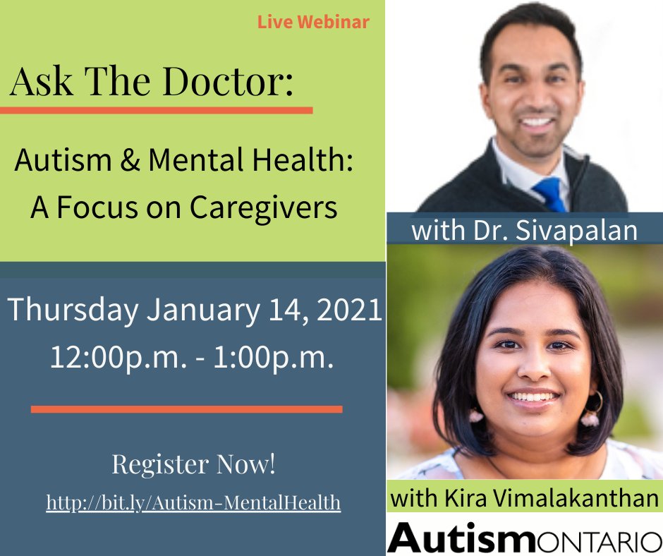 AutismONT's tweet image. Join us on Thurs. Jan. 14 at 12 for our webinar, “Ask the Doctor: Autism and Mental Health – A Focus on Caregivers, with Dr. Sivapalan &amp;amp; Kiruthiha Vimalakanthan!  We'll discuss the importance of supporting caregivers in the autism community.  Register now! bit.ly/Autism-MentalH…