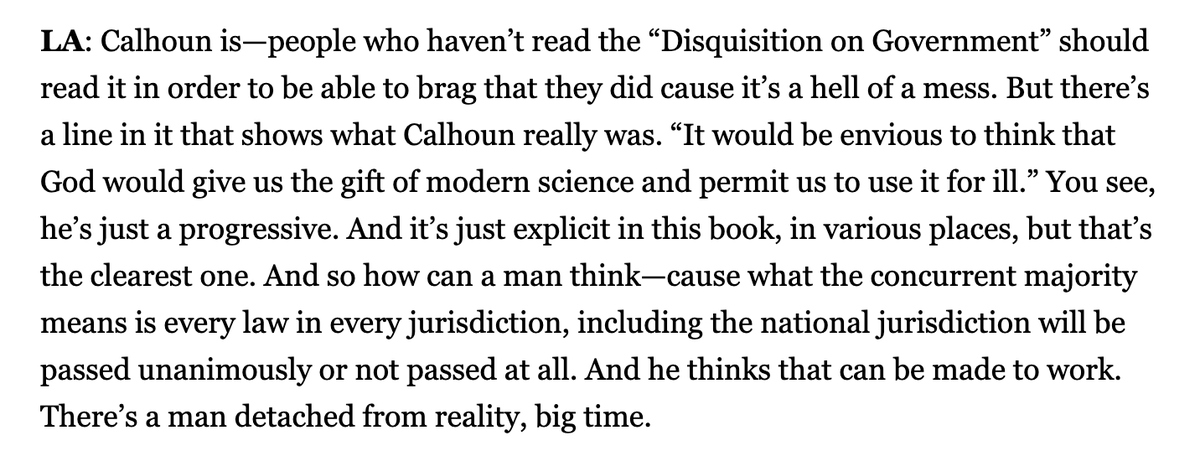 Arnn's thoughts on Calhoun and progressivism don't even have the dignity of being wrong. They're just lazy."Calhoun believed in modern science? You see?!?! YOU SEE?!?! He's just a progressive!"