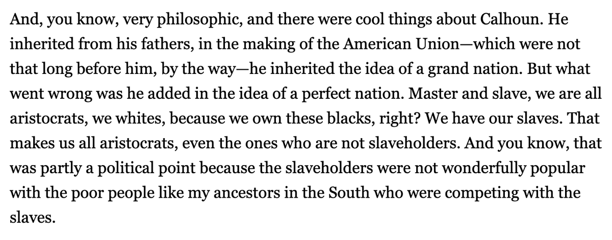 I really am struggling to find the coherent point here. Calhoun was good because he believed in America as a "grand nation," which is good, but he's bad because he believed in America as a "perfect nation," which is bad, and also because he was a Hegelian, which is bad...