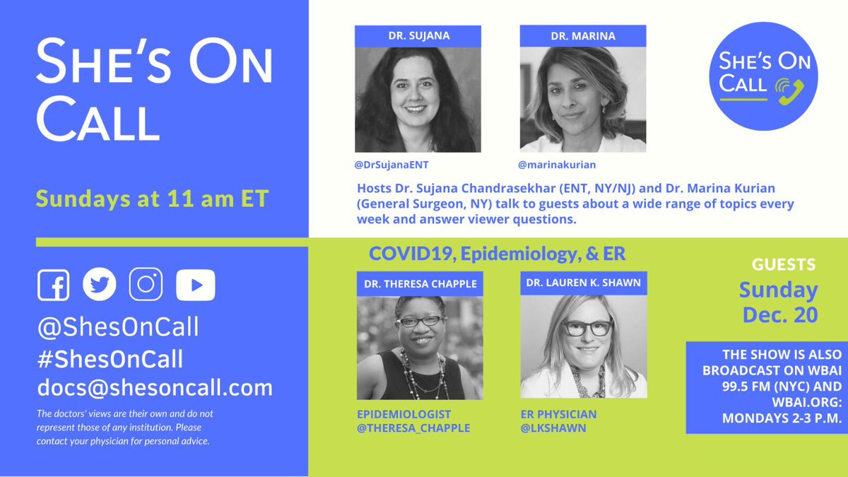 DrSujanaENT's tweet photo. Our last live @ShesOnCall show for 2020 will be this Sun 12/20: #epidemiology #emergencymedicine #epitwitter #ERtwitter #COVID19 #CovidVaccines #maternalhealth #opioids &more. Guests: @Theresa_Chapple @lkshawn Join & follow us! #medtwitter #MedStudentTwitter also Mon 2-3 pm @WBAI https://t.co/C5PQeQ59jN