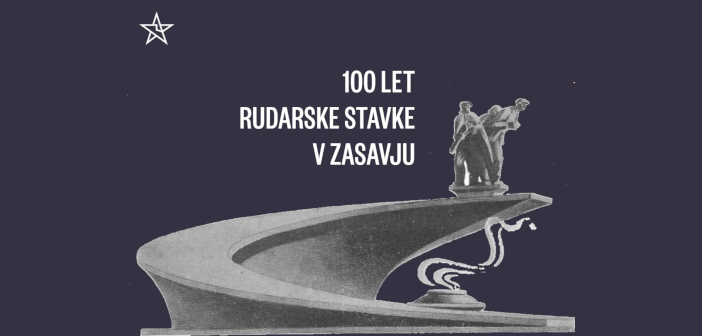 strankalevica's tweet photo. Na današnji dan pred natanko stotimi leti so zasavski knapi začeli splošno stavko.

Več:
https://t.co/Yyo0pRr1h0 https://t.co/ICO0La8xKC