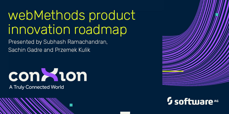#conXion 2020 on Demand: webMethods Integration, APIs and Microservices: Get to know webMethods 10.7

Log in to watch Subhash Ramachandran, Przemek Kulik and Sachin Gadre share highlights of the new release. ow.ly/fl8j50COtNV

#Innovation #webMethods