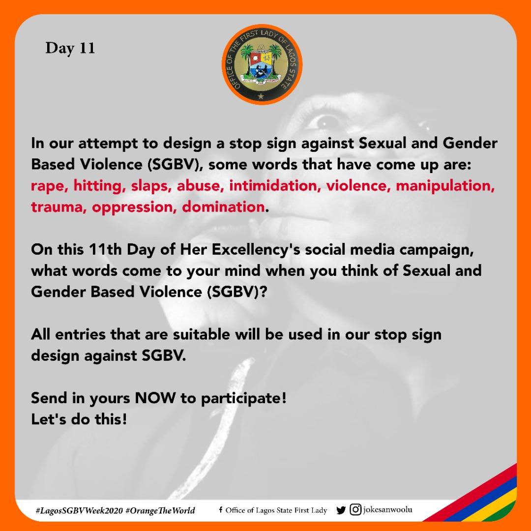 JokeSanwoolu's tweet photo. Day 11 of 14Days Social Media Campaign Against Sexual and Gender-Based Violence (#SGBV).

#LagosSGBVWeek2020 
#OrangetheWorld
#ForAGreaterLagos https://t.co/ol0OXBGwCf