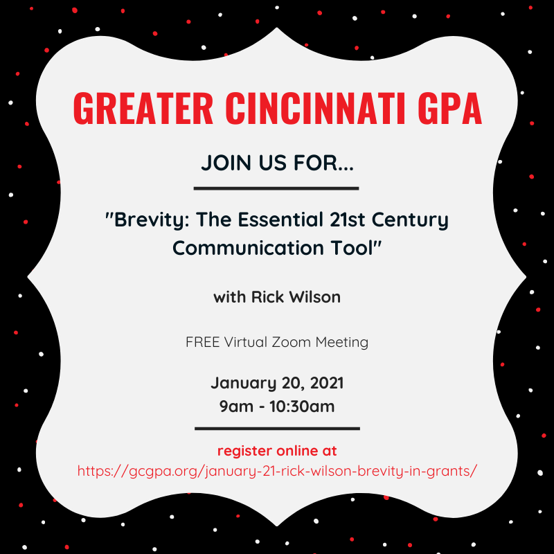 GreaterCinciGPA's tweet photo. Join us for our next FREE virtual meeting on Jan 20 @ 9AM:
"Brevity: The Essential 21st Century Communication Tool" with Rick Wilson.
Register here:
https://t.co/p7LctppFG5
#grants #grantspro #gpa #gcgpa #diversity #inclusion #equity #grantpros https://t.co/4z8l1fio0d