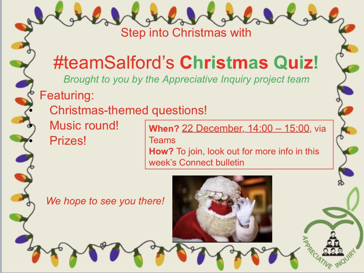 Hi @SalfordRoyalNHS staff - fancy a quiz?

Your friendly local #teamSalford #AppreciativeInquiry team are hosting a virtual Xmas quiz for all our teams to ring in the season.

Featuring:
🥇PRIZES!
🎵MUSIC ROUND!
🦠⛔️ NOTHING TO DO WITH COVID!

More info in today’s Connect 👍