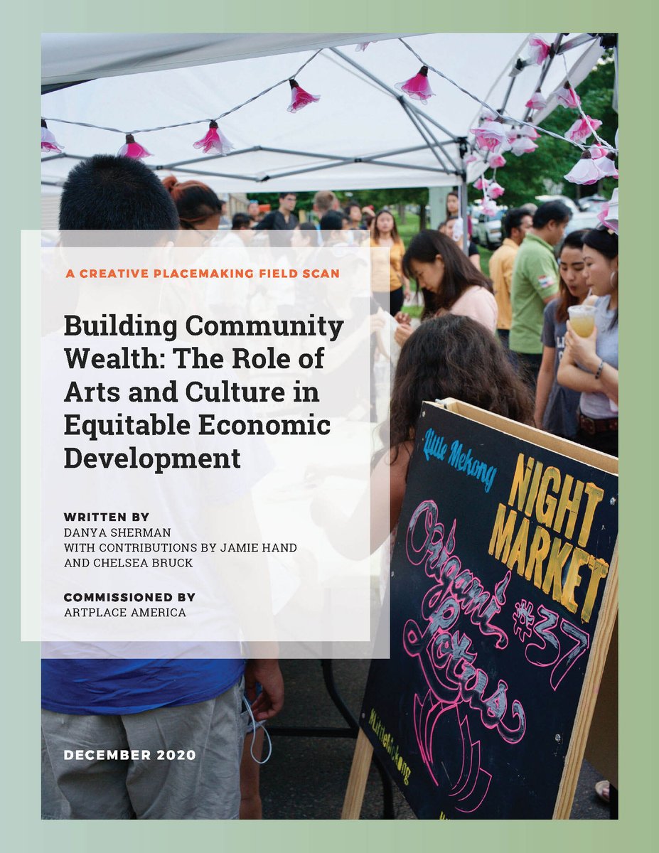 We're thrilled to announce the release of "Building Community Wealth: The Role of Arts and Culture in Equitable Economic Development". In partnership w/@commonfutureco this paper describes the 6 ways arts and culture advance community wealth building! bit.ly/3r3ViD7