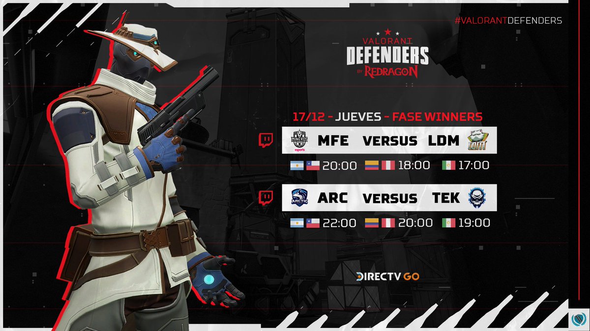 #VALORANTDEFENDERS 🏆 by @redragonar @redragoncl 

Partidas de Hoy:
<a href="/MinerosEsports/">Mineros Esports</a> vs <a href="/LDMEsports/">LDM ESPORTS</a> 
@ArcticGamingMX vs @TekGamingg 

Disfrútalo desde las 20hs 🇦🇷🇨🇱 18hs 🇵🇪🇨🇴 17hs 🇲🇽 en: 
 
📡 tempo.juegos/TDJtranstw2
📺 También por @DIRECTVGO y @DIRECTVSPORTS Canal 614 y 1614 HD.