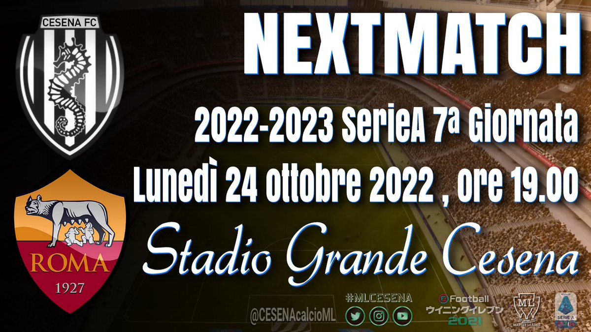 CESENAcalcioML's tweet photo. #MLCESENA
๐ ๐๐๐๐ ๐๐ผ๐๐พ๐
๐ 2022-2023 ๐ฎ๐น #MSerieA
๐ ็ฌฌ7็ฏ
๐ #ASRoma
๐ 2022.10.24
๐ 19:00
๐๏ธ ในใฟใใฃใช๏ฝฅใฐใฉใณใ๏ฝฅใใงใผใผใ
๐บ ๐๐โ๐ผ๐๐ผโ๐ธ.๐ฅ๐ง
https://t.co/5ZlSySVTJQ
#PES2021 #ใฆใคใคใฌ2021 #ML #CESROM https://t.co/2WoZPuRsxn