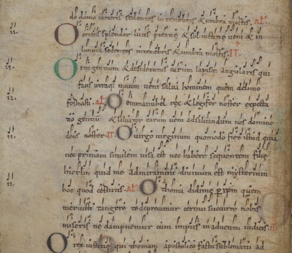 The O Antiphons of Advent in an Anglo-Saxon manuscript, the Leofric Collectar ( http://www.bl.uk/manuscripts/FullDisplay.aspx?ref=Harley_MS_2961 ff.10-10v). These antiphons were already hundreds of years old by the time this manuscript was made in the 11th century, and they'd been known in England since the 8th century.