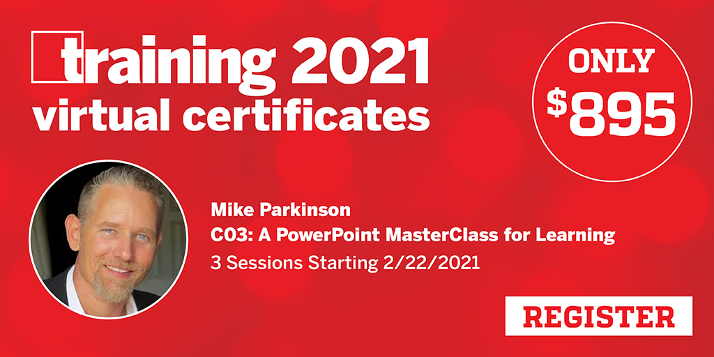 TrainingMagUS's tweet image. Get the tips, tools, and techniques the pros use to make powerful learning materials and presentations. Save time and money. 

#Training2021Virtual #TrainingMatters
More info and to register: ow.ly/sZsg50COg3H