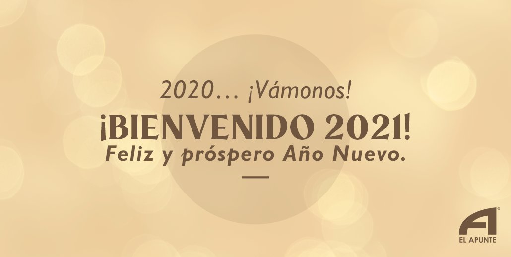 ElApunteMX's tweet photo. Sabemos que 2020 fue un año complicado, por eso,  deseamos que el 2021 sea un gran año para ti.  🥂✨

Esperamos que estés presente en todas nuestros lives del próximo año. https://t.co/1omPUyTNIz